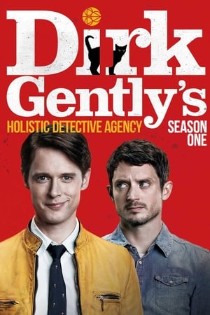 Dirk Gently, Agencia de investigaciones holísticas Temporada 1